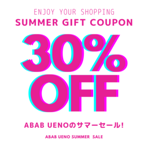 ABAB UENO SUMMER GIFT　COUPON のご案内 画像